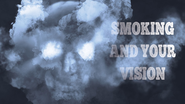 Smoking and Your Vision