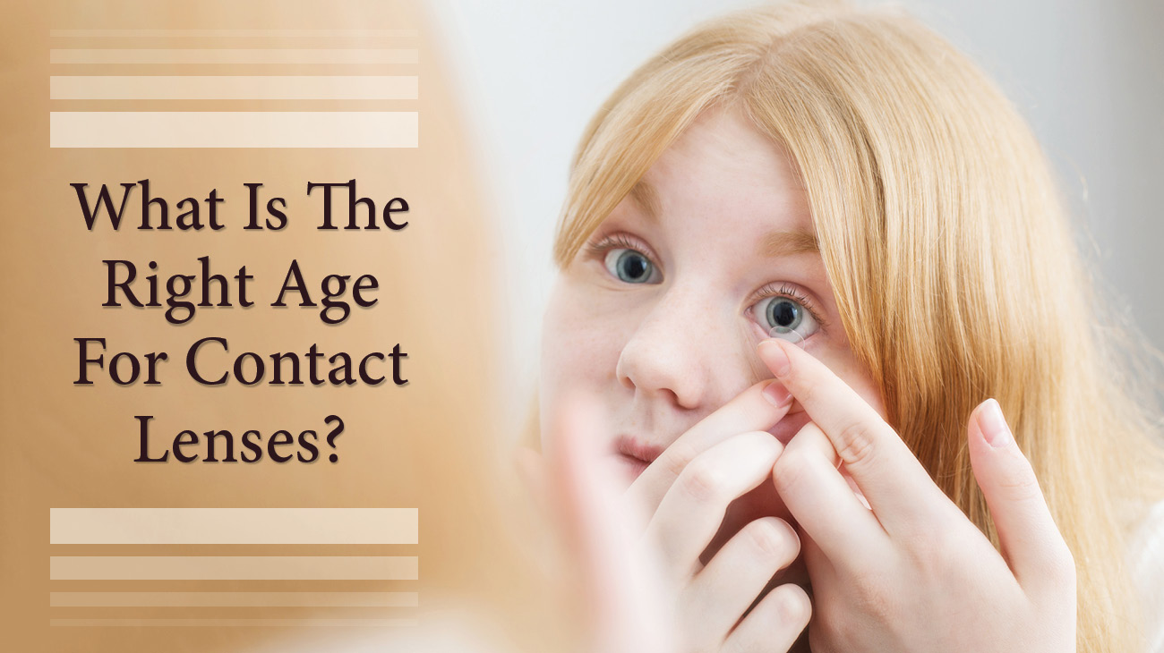 Contact Lenses for Children: The Right Age | Contact our office!